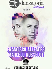 Danzatoria íntimo presenta @ Francisco Allendes & Marcelo Rosselot
