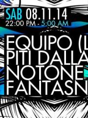 Equipo (live) + Fantasna + Notone + Piti Dallas