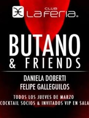 Butano & Friends @ Club La Feria ~ Jueves 12.03