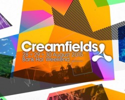 CREAMFIELDS 2015 DESVELA SU LINEUP