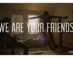 LA PELÍCULA SOBRE EDM “WE ARE YOUR FRIENDS” ES UN FRACASO