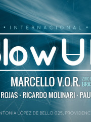 Jueves 08 Octubre @BlowUp INTERNACIONAL ◆MARCELLO V.O.R (Brasil)◆NACHO ROJAS ◆RICARDO MOLINARI ◆PAUL MODE ◆