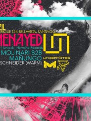 21 de abril UNDERNOTES & VELVET ★LOLU MENAYED – RICARDO MOLINARI B2B MAÑUNGO – LEON SCHNEIDER ★