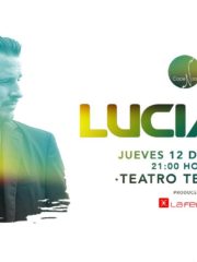La Feria presenta: Luciano – Jueves 12 de Enero – Teatro Teletón
