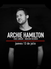 La Feria presenta: Archie Hamilton – Jueves 13 de Julio