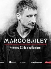 La Feria presenta: Marco Bailey – Viernes 22 de Septiembre