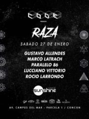 Code 006 // RAZA II // Club del sol Sunshine // 27 enero