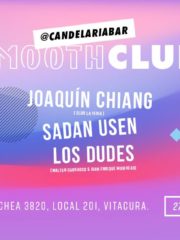 ►► Smooth Club: Joaquín Chiang, Sadan Usen, Los Dudes