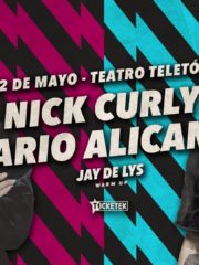 Nick Curly ♫ Ilario Alicante ♫ – 12 de Mayo Teatro Teletón