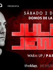 Julian Jeweil ♫ – Sabado 2 de Junio – ♫ Domos de la Dehesa