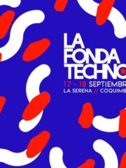 La Fonda Techno 2018 – Coquimbo / La Serena