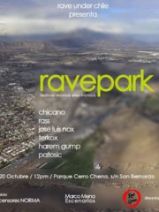 RAVEPARK (CERRO CHENA) FESTIVAL GRATUÍTO DE MÚSICA ELECTRÓNICA