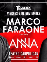 ♫ Marco Faraone ♫ Anna / Viernes 9 Nov / Teatro Caupolican ♫